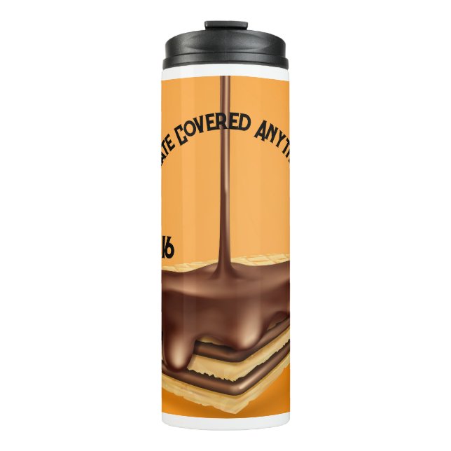 Chocolate Covered Anything Day Thermal Tumbler (Front)