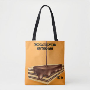 Chocolate Covered Anything Day Tote Bag