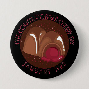 Chocolate Covered Cherry Cordials 7.5 Cm Round Badge