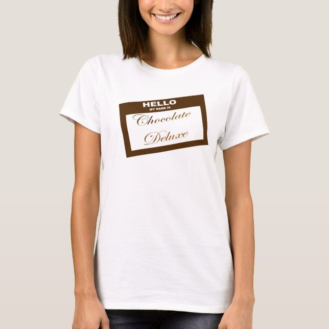 Chocolate Deluxe T-Shirt (Front)