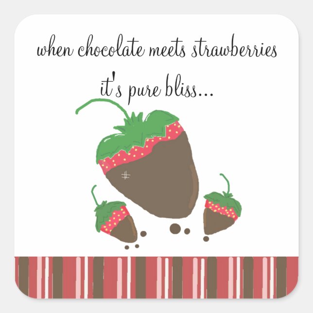 Chocolate Dipped Strawberry Saying Square Sticker (Front)