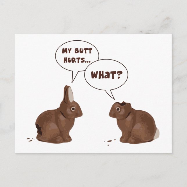 Chocolate Easter Bunny Rabbits Butt Hurts Holiday Postcard (Front)