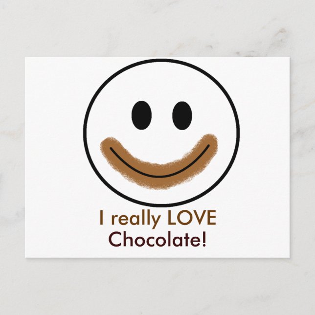 Chocolate Face "I really LOVE Chocolate!" Postcard (Front)
