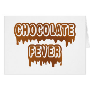 Chocolate Fever