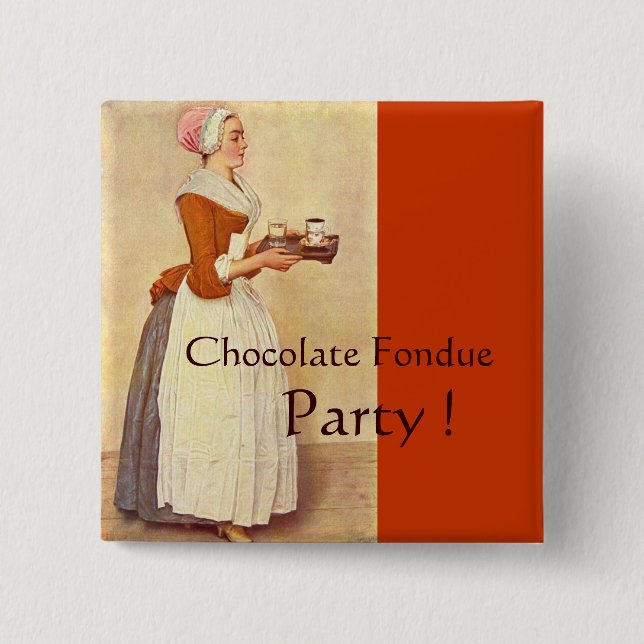 CHOCOLATE FONDUE DINNER PARTY 15 CM SQUARE BADGE (Front)