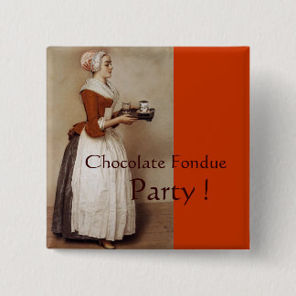 CHOCOLATE FONDUE DINNER PARTY 15 CM SQUARE BADGE