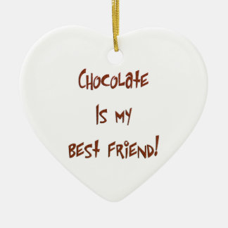 Chocolate is My Best Friend Br. Heart Ornament