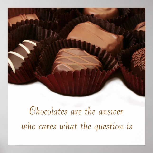 Chocolate is the answer sentiment and image poster (Front)
