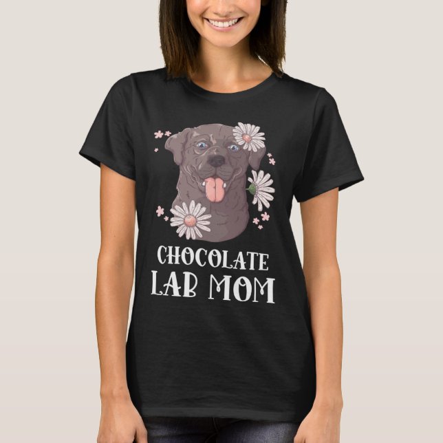 Chocolate Lab Mom Labrador Retriever Dog T-Shirt (Front)