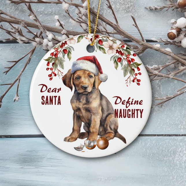 Chocolate Lab Puppy Define Naughty Christmas Ceramic Tree Decoration (Creator Uploaded)