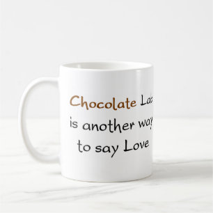 chocolate lab way coffee mug