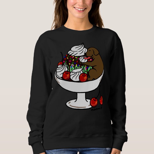 Chocolate Labrador Ice Cream Sundae Sweatshirt (Front)