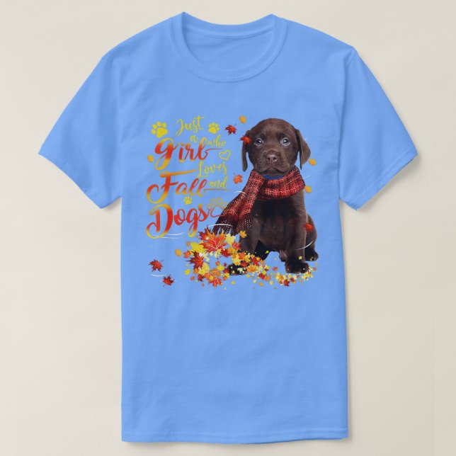 Chocolate Labrador Just A Girl Who Loves Fall And  T-Shirt (Design Front)