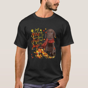 Chocolate Labrador Just A Girl Who Loves Fall And T-Shirt