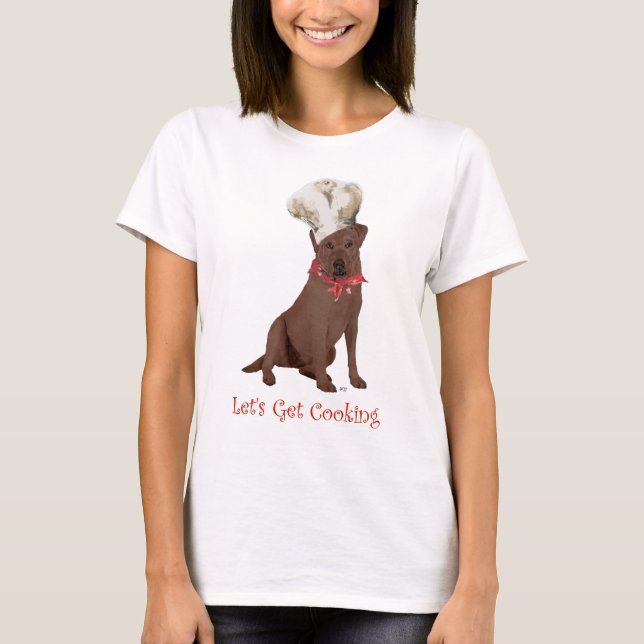 Chocolate Labrador Retriever Cooking T-Shirt (Front)