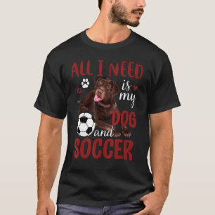 Chocolate Labrador Retriever Dog Soccer Player T-Shirt
