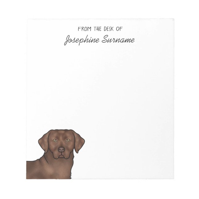 Chocolate Labrador Retriever Lab Dog Custom Name Notepad (Front)