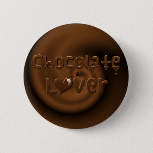 Chocolate Lover 6 Cm Round Badge
