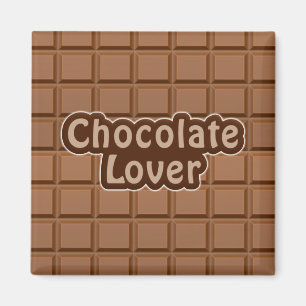 Chocolate Lover magnet