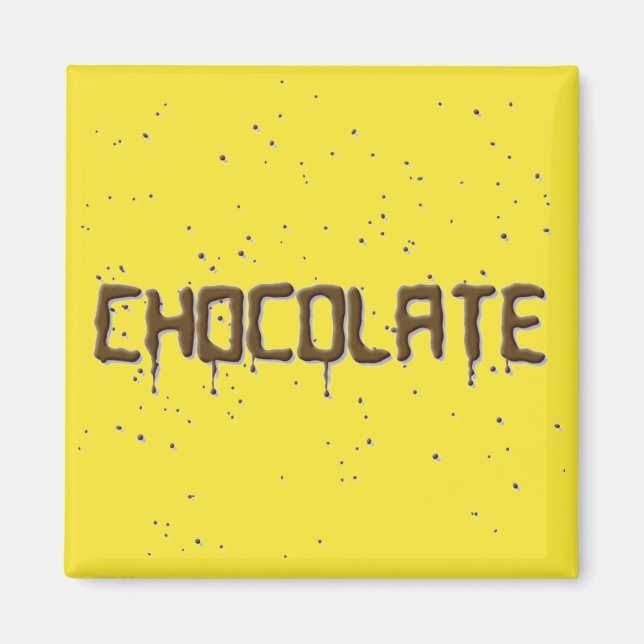 Chocolate Magnet (Front)