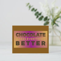 Chocolate makes everything better