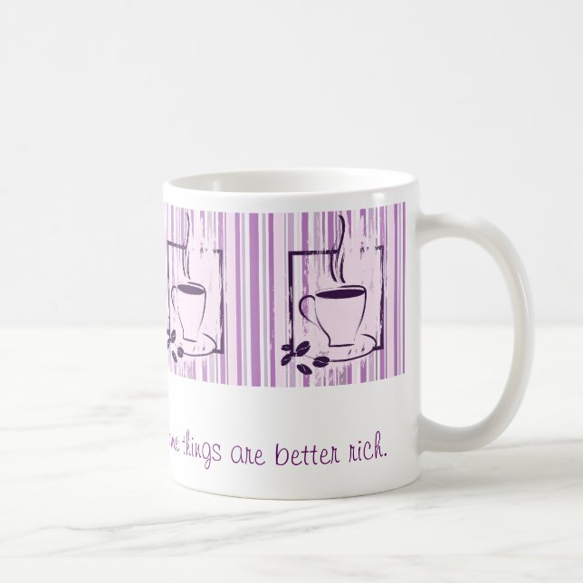 Chocolate, men, coffee some things are better rich mug (Right)