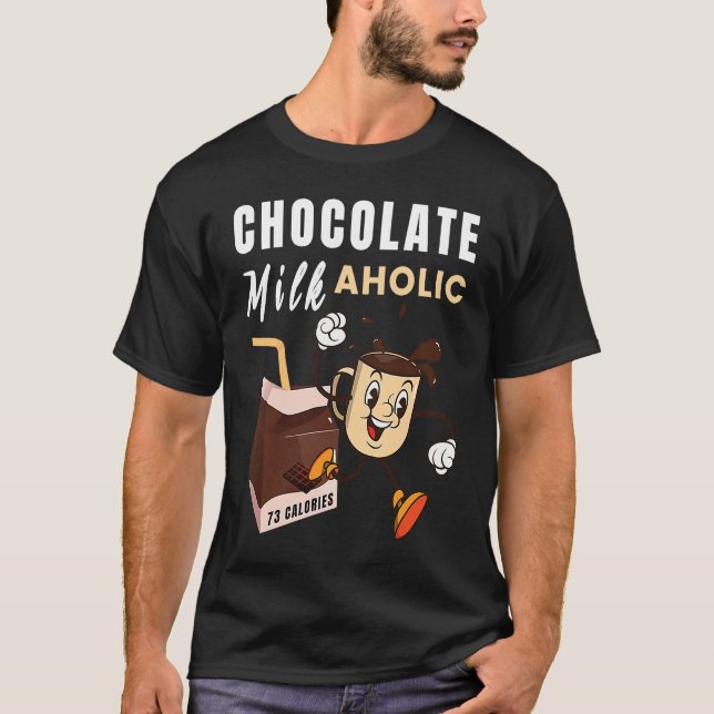 Chocolate Milk Aholic Food Eater Graphic T-Shirt (Front)