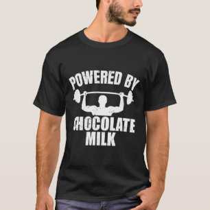 Chocolate Milk Gym Fitness Workout Bodybuilding T-Shirt