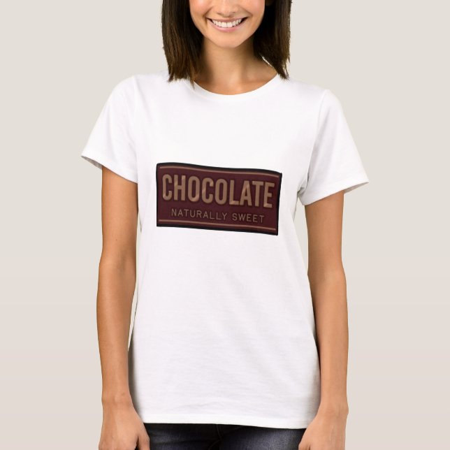 Chocolate Naturally Sweet T-Shirt (Front)