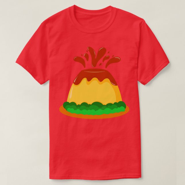 Chocolate Pudding Volcano  T-Shirt (Design Front)