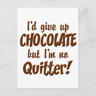 Chocolate Quitter Postcard