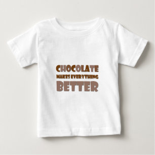 Chocolate Saying Baby T-Shirt