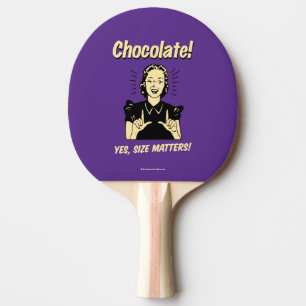 Chocolate: Size Matters Ping Pong Paddle