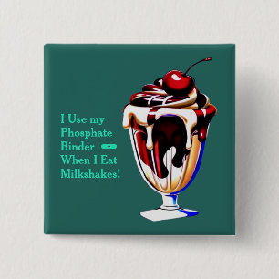 Chocolate & Vanilla Milkshake Phosphate Binder 15 Cm Square Badge