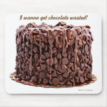 Chocolate Wasted Cake mousepad