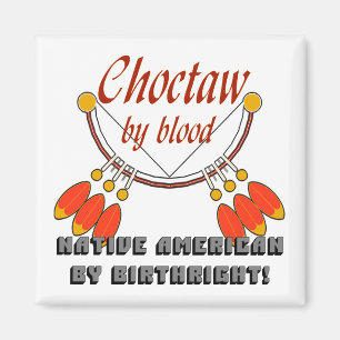 Choctaw Magnet