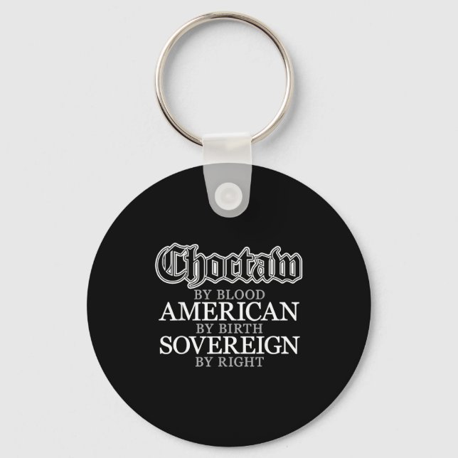 Choctaw Native American Indian  Key Ring (Front)