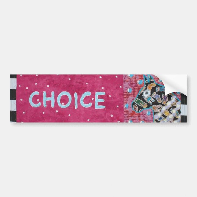 Choice Bumper Sticker (Front)