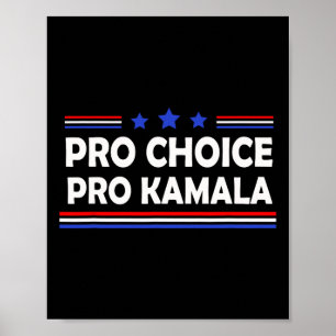 Choice Pro Kamala 2024 Feminist Women&#';s Rights  Poster