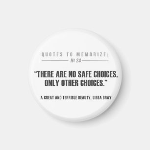 Choices Magnet