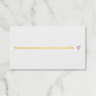 Choices You Make Foil Gift Tag
