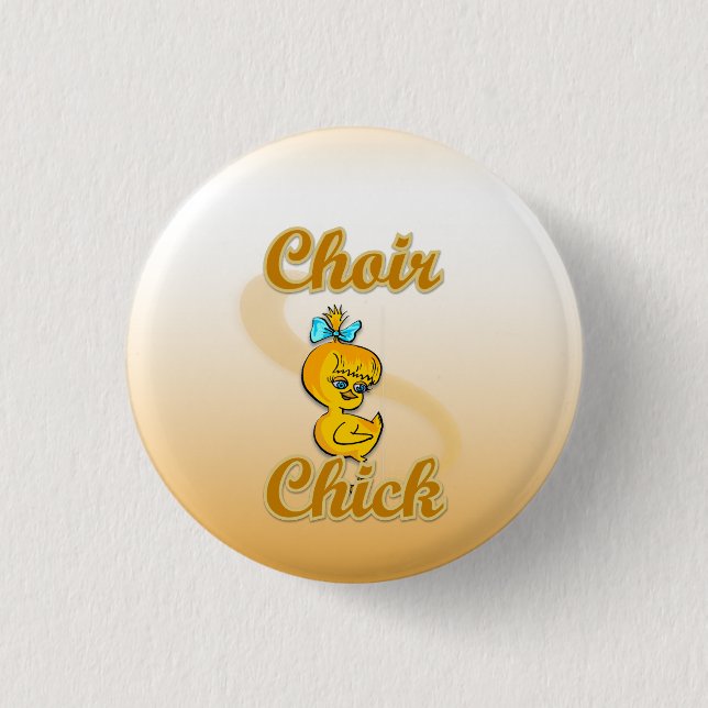 Choir Chick 3 Cm Round Badge (Front)
