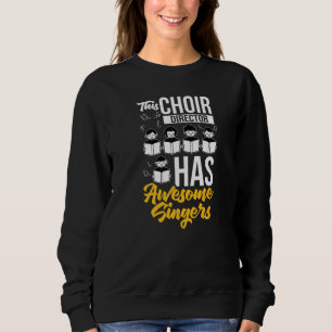 Choir Director Music Singer Notes Instrument Teach Sweatshirt