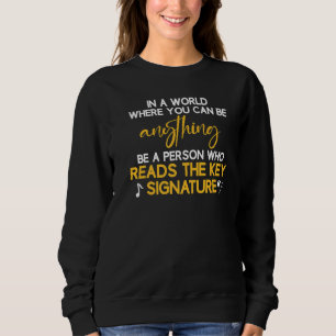 Choir Director Soprano Alto Tenor Bass Singing Sweatshirt