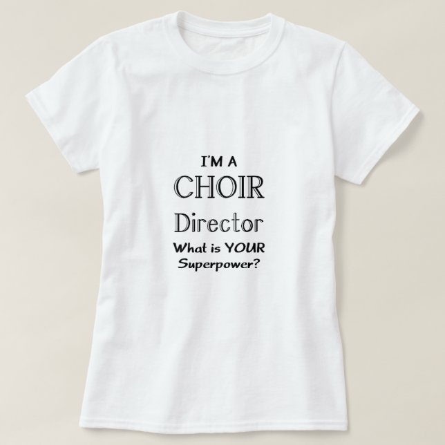 Choir director T-Shirt (Design Front)