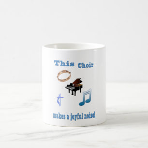 Choir Joyful Noise Coffee Mug
