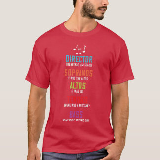 Choireacher Director Sopranos Altosenors Bass Chor T-Shirt
