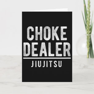 Choke Dealer Jiujitsu Karate Boxing Muay Thai Kick Card
