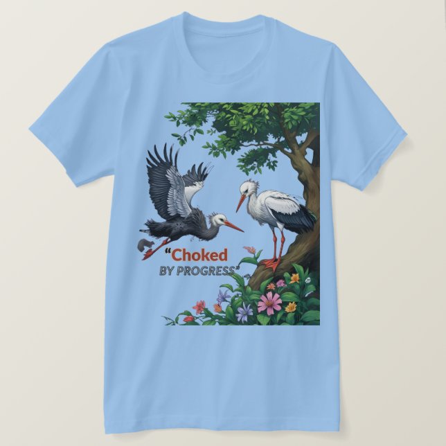 Choked by Progress T-Shirt (Design Front)