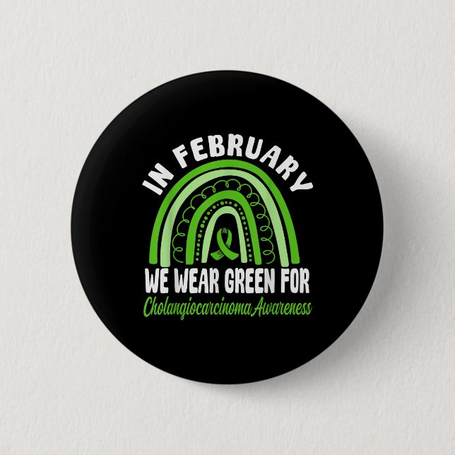 Cholangiocarcinoma Awareness Wear Green Ribbon  6 Cm Round Badge (Front)